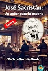 José Sacristán: Un actor para la escena